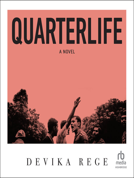 Title details for Quarterlife by Devika Rege - Available